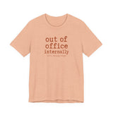 Out of Office Internally Still Replying Though T-Shirt