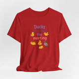 Ducks Canceled the Meeting T-Shirt