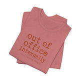 Out of Office Internally Still Replying Though T-Shirt