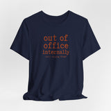Out of Office Internally Still Replying Though T-Shirt