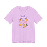Ducks Canceled the Meeting T-Shirt