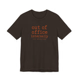 Out of Office Internally Still Replying Though T-Shirt