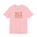 Out of Office Internally Still Replying Though T-Shirt