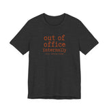Out of Office Internally Still Replying Though T-Shirt