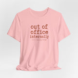 Out of Office Internally Still Replying Though T-Shirt