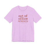 Out of Office Internally Still Replying Though T-Shirt